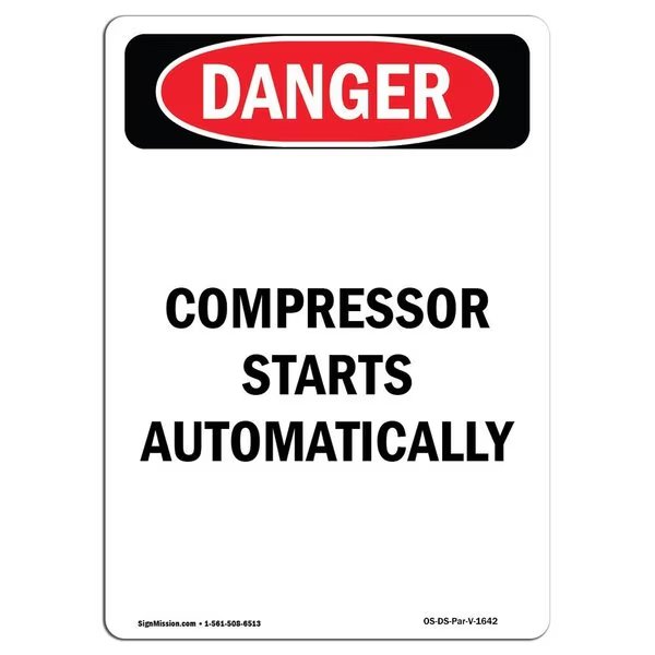 Safety Sign, OSHA Danger, 10